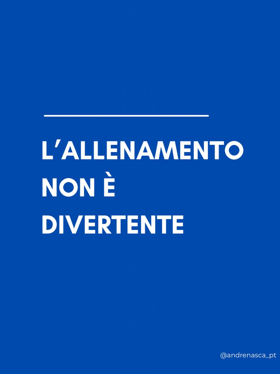 Instagram: Il vero allenamento, quello che da risultati solidi e duraturi è composto da costanza, disciplina e fatica. No